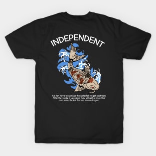 KOI INDEPENDENT T-Shirt